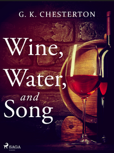 Wine, Water, and Song