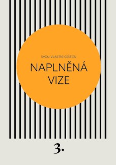Naplněná vize