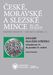 Denáry malého střížku  (od poloviny 11. do počátku 13. století)