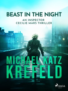 Beast in the Night - An Inspector Cecilie Mars Thriller