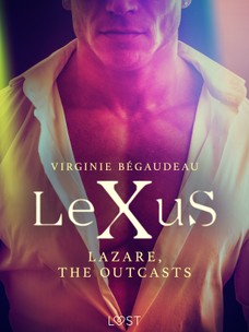 LeXuS : Lazare, the Outcasts 