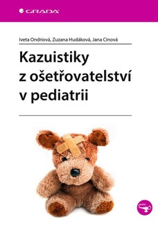 Kazuistiky z ošetřovatelství v pediatrii