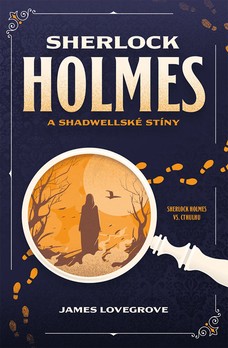 Sherlock Holmes a Shadwellské stíny