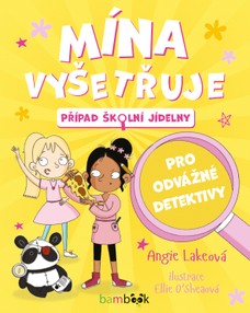 Mína vyšetřuje - Případ školní jídelny