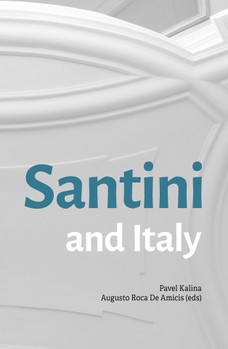 Santini and Italy. Proceedings from the international conference Rome, Accademia Nazionale di San Luca – Palazzo Carpegna, 6th–7th June 2023