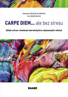 CARPE DIEM...ale bez stresu