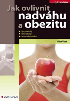 Jak ovlivnit nadváhu a obezitu