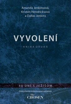 Vyvolení – kniha druhá