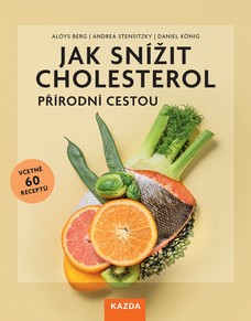 Jak snížit cholesterol přírodní cestou