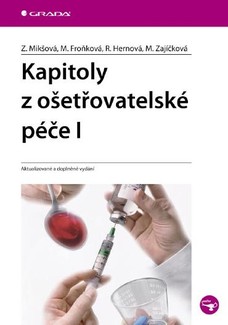 Kapitoly z ošetřovatelské péče I