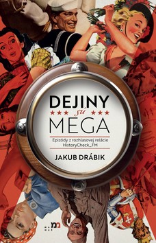 Dejiný sú MEGA