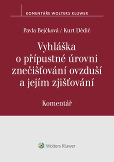 Vyhláška o přípustné úrovni znečišťování ovzduší a jejím zjišťování. Komentář