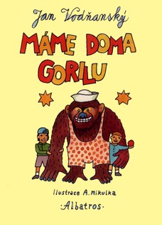 Máme doma gorilu