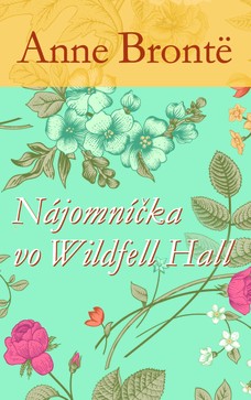 Nájomníčka vo Wildfell Hall