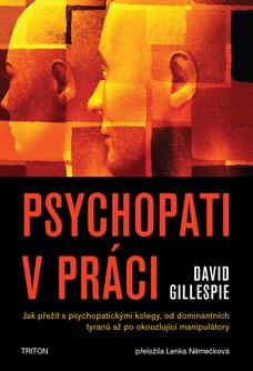 Psychopati v práci