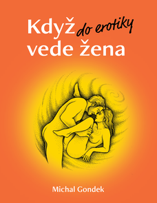 Když do erotiky vede žena