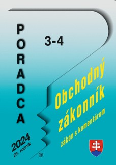 Poradca č. 3-4 / 2024 - Obchodný zákonník s komentárom