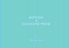 Antifóny a duchovné piesne