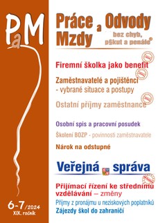 Práce, odvody a mzdy bez chyb, pokut a penále č. 6-7 / 2024 - Firemní školky jako benefit v r. 202