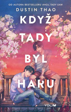 Když tady byl Haru