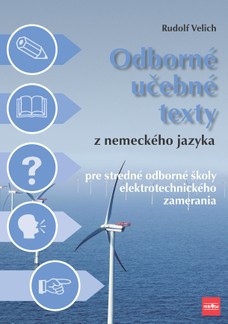Odborné učebné texty z nemeckého jazyka pre SOŠ elektrotechnického zamerania