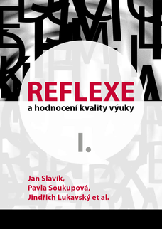 Reflexe a hodnocení kvality výuky I.