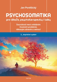 Psychosomatika pro lékaře, psychoterapeuty i laiky