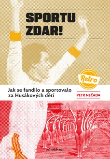 Sportu zdar!