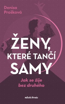 Ženy, které tančí samy