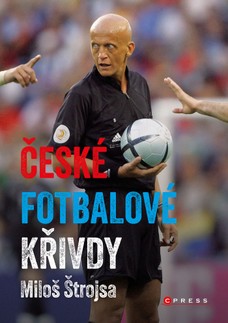 České fotbalové křivdy