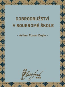 Dobrodružství v soukromé škole