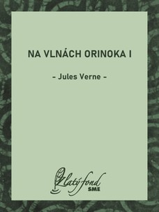 Na vlnách Orinoka I