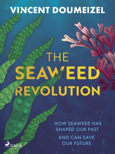 The Seaweed Revolution
