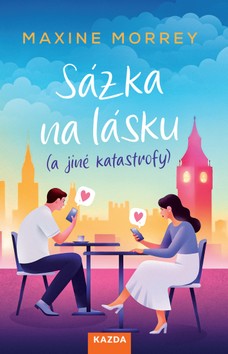 Sázka na lásku (a jiné katastrofy)