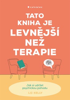 Tato kniha je levnější než terapie