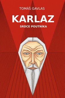 Karlaz: Srdce poutníka