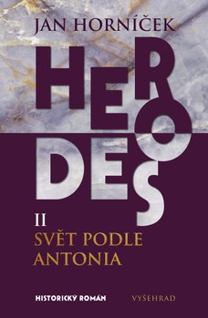 Herodes II: Svět podle Antonia