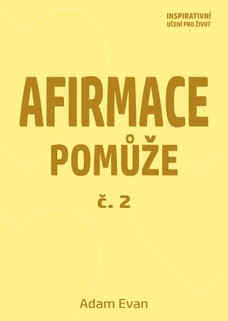 Afirmace Pomůže č. 2