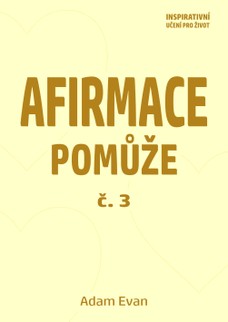 Afirmace Pomůže č. 3