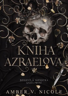 Bohové a monstra: Kniha Azraelova