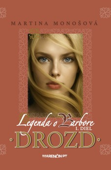 Drozd · Legenda o Barbore