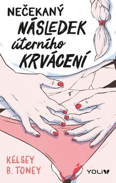 Nečekaný následek úterního krvácení