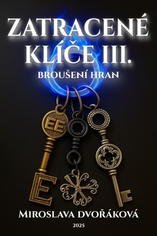 Z(a)tracené klíče III