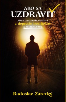 Ako sa uzdraviť?