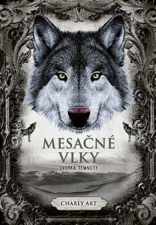 Mesačné vlky 2: Svorka temnoty