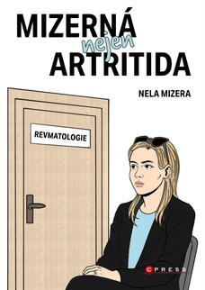 Mizerná nejen artritida 