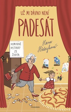 Už mi dávno není padesát