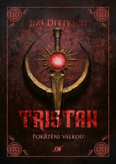 Tristan: Pokřtěni válkou