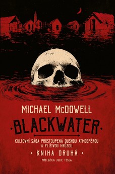 Blackwater: kniha druhá