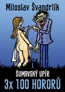 Šumavský upír (2. vydání)